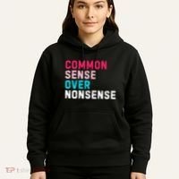 Common Sense Over Nonsense Hoodie thumb 5