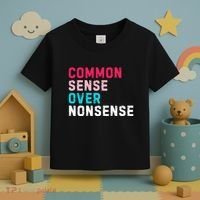 Common Sense Over Nonsense Toddler T-Shirt thumb 3