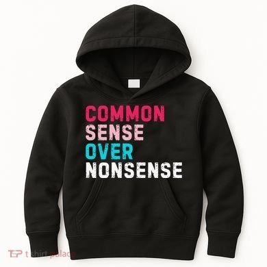 Common Sense Over Nonsense Kids Hoodie