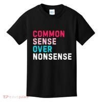 Common Sense Over Nonsense Kids T-Shirt thumb 0