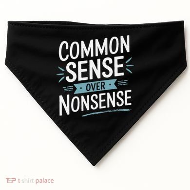 Common Sense Over Nonsense USA-Made Doggie Bandana