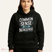 Common Sense Over Nonsense Hoodie thumb 5