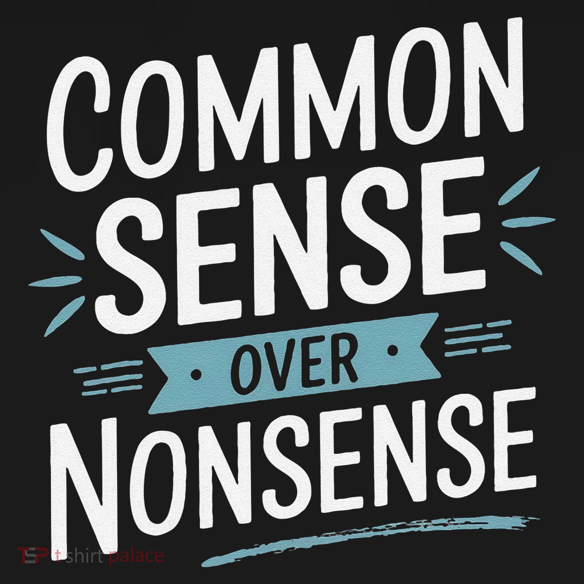 Common Sense Over Nonsense Ornament