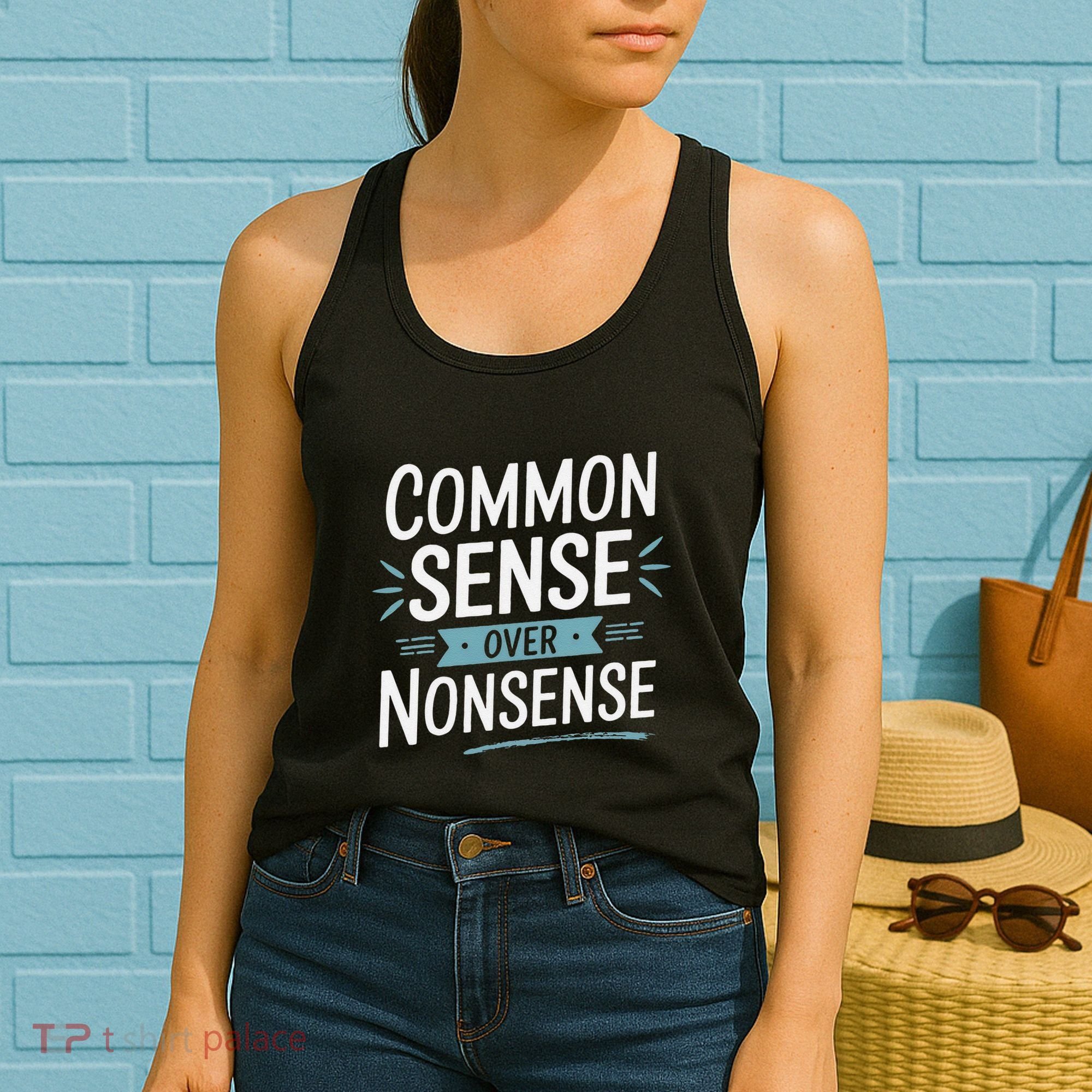 Common Sense Over Nonsense Women's Tank Top