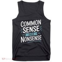 Common Sense Over Nonsense Tank Top thumb 0
