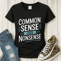 Common Sense Over Nonsense Women's T-Shirt thumb 3