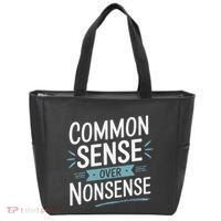 Common Sense Over Nonsense Tote Bag thumb 0