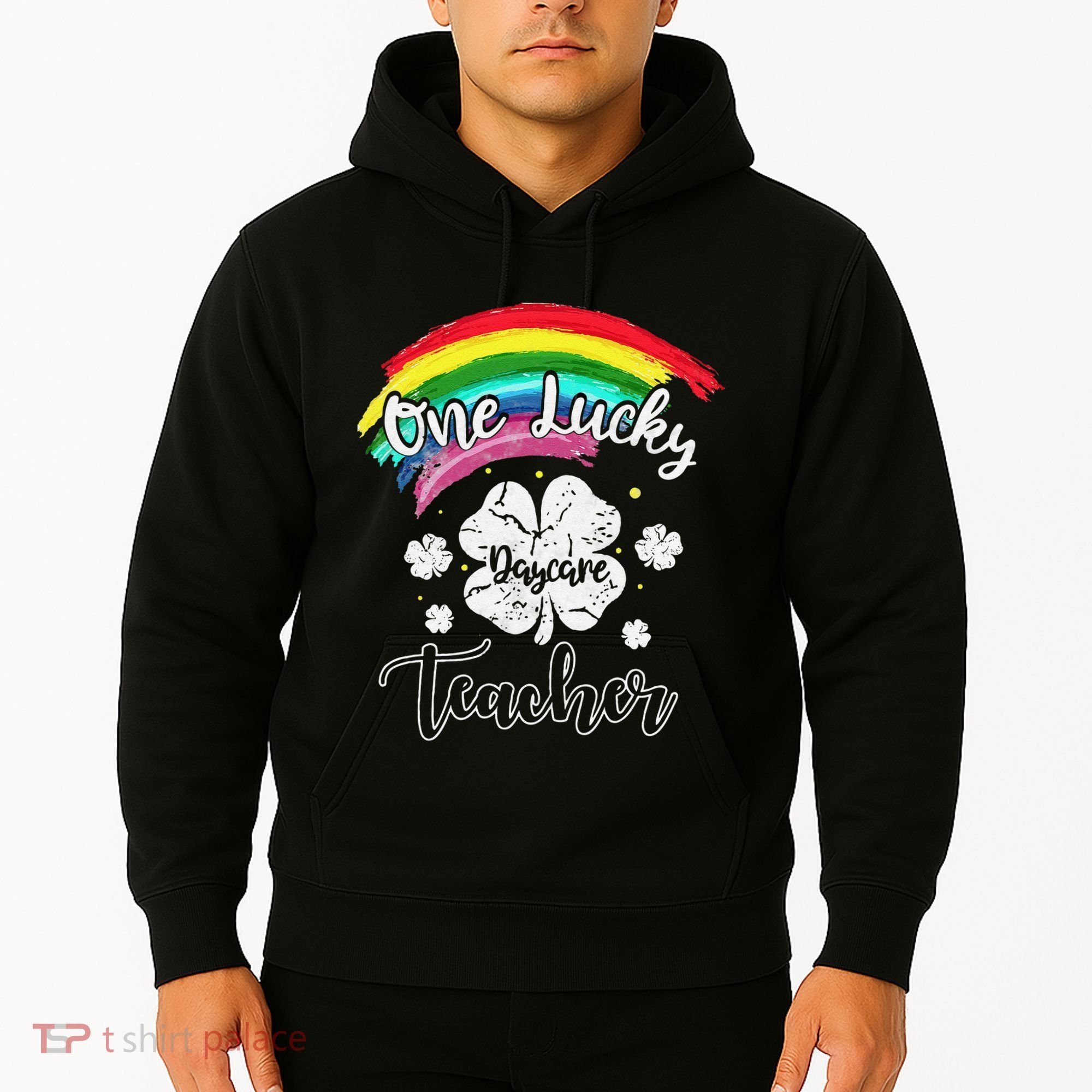 Cute St Patricks Day Gift For One Lucky Daycare Teacher Hoodie