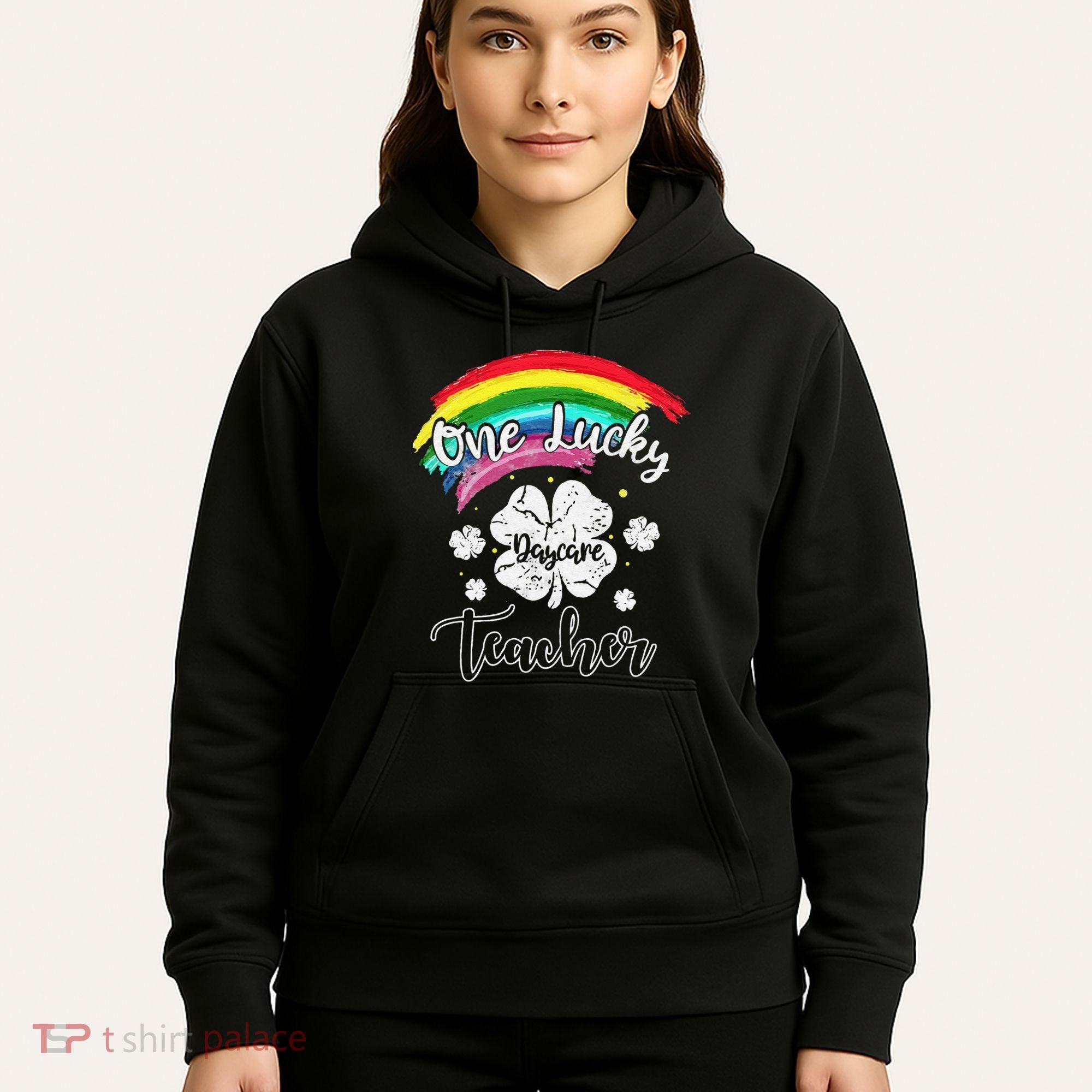 Cute St Patricks Day Gift For One Lucky Daycare Teacher Hoodie
