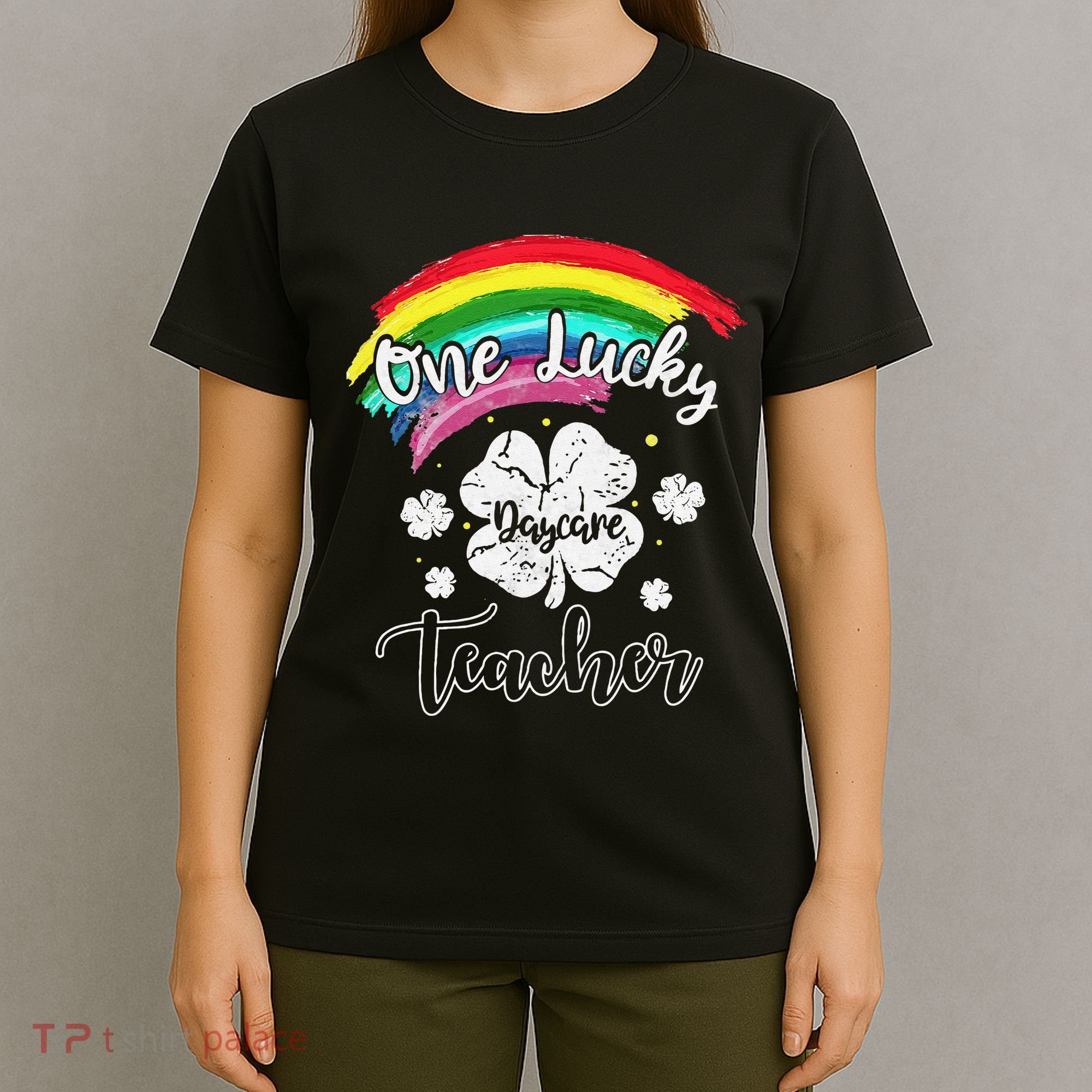 Cute St Patricks Day Gift For One Lucky Daycare Teacher T-Shirt