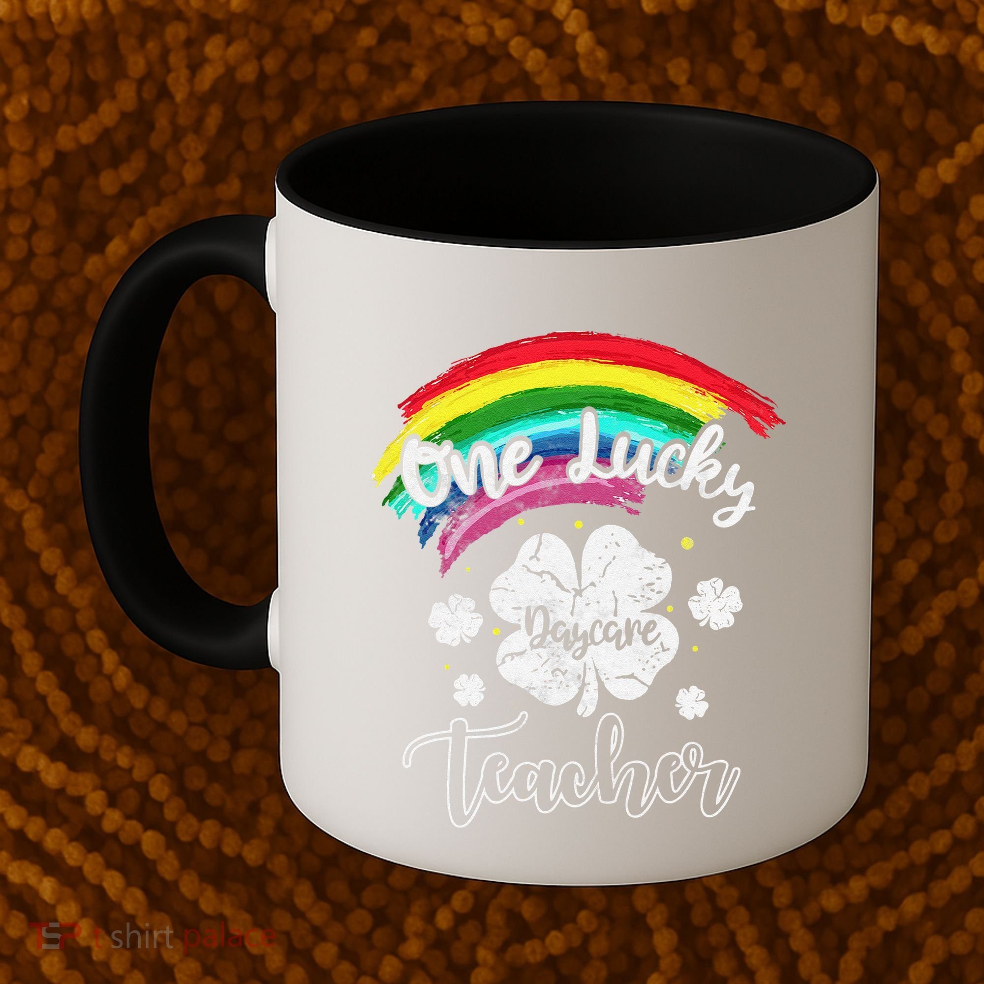Cute St Patricks Day Gift For One Lucky Daycare Teacher Coffee Mug