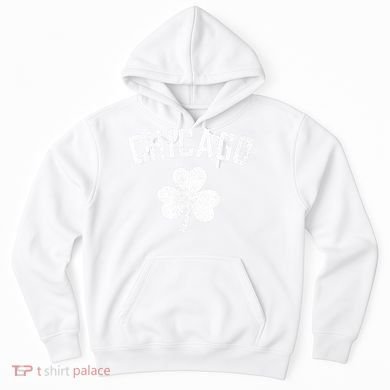 Chicago, St Patrick's day - Patty's day shamrock tee Hoodie