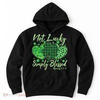 Cute St. Patrick's Day Not Lucky Simply Blessed Romans 4: 78 Hoodie thumb 0