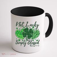 Cute St. Patrick's Day Not Lucky Simply Blessed Romans 4: 78 Coffee Mug thumb 1