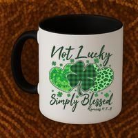 Cute St. Patrick's Day Not Lucky Simply Blessed Romans 4: 78 Coffee Mug thumb 2