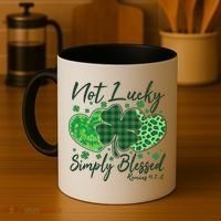 Cute St. Patrick's Day Not Lucky Simply Blessed Romans 4: 78 Coffee Mug thumb 4
