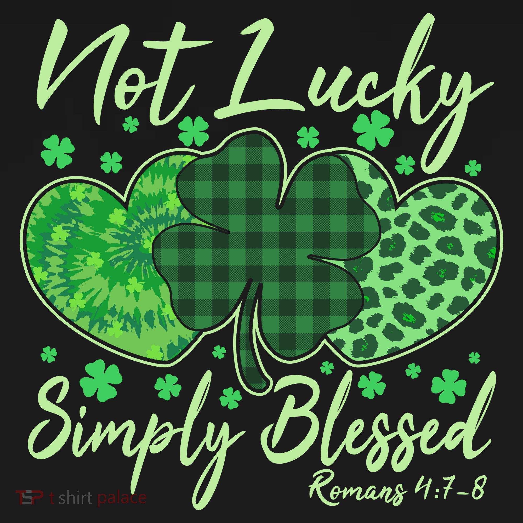 Cute St. Patrick's Day Not Lucky Simply Blessed Romans 4: 78 Pajama Set