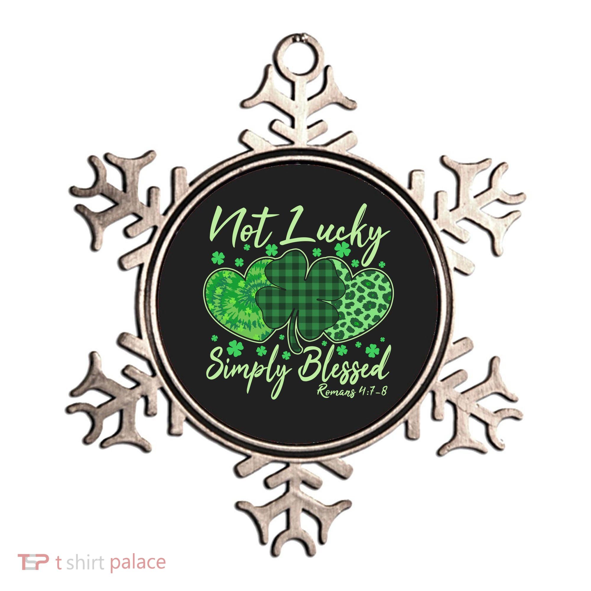 Cute St. Patrick's Day Not Lucky Simply Blessed Romans 4: 78 Ornament