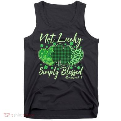 Cute St. Patrick's Day Not Lucky Simply Blessed Romans 4: 78 Tank Top