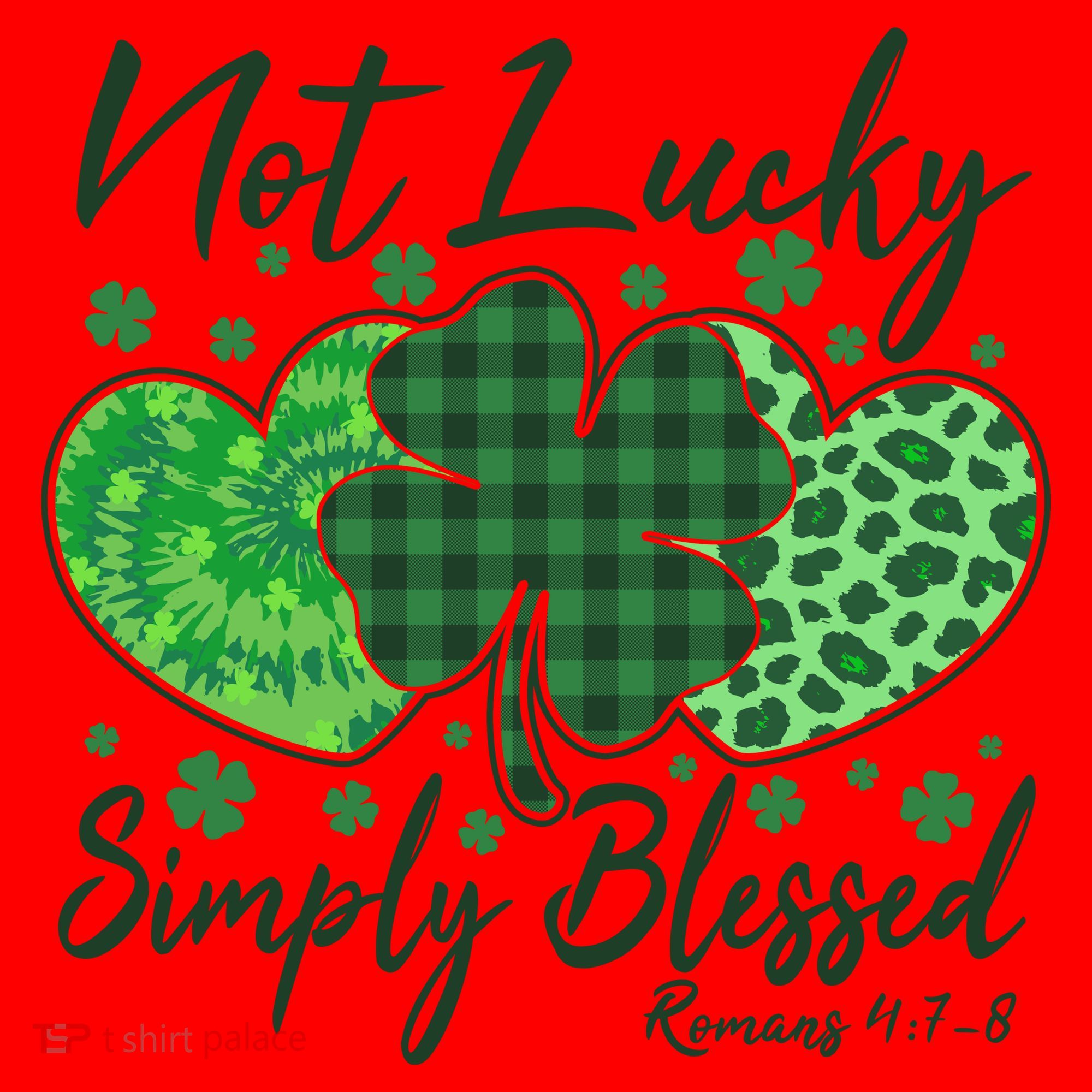 Cute St. Patrick's Day Not Lucky Simply Blessed Romans 4: 78 Santa Hat