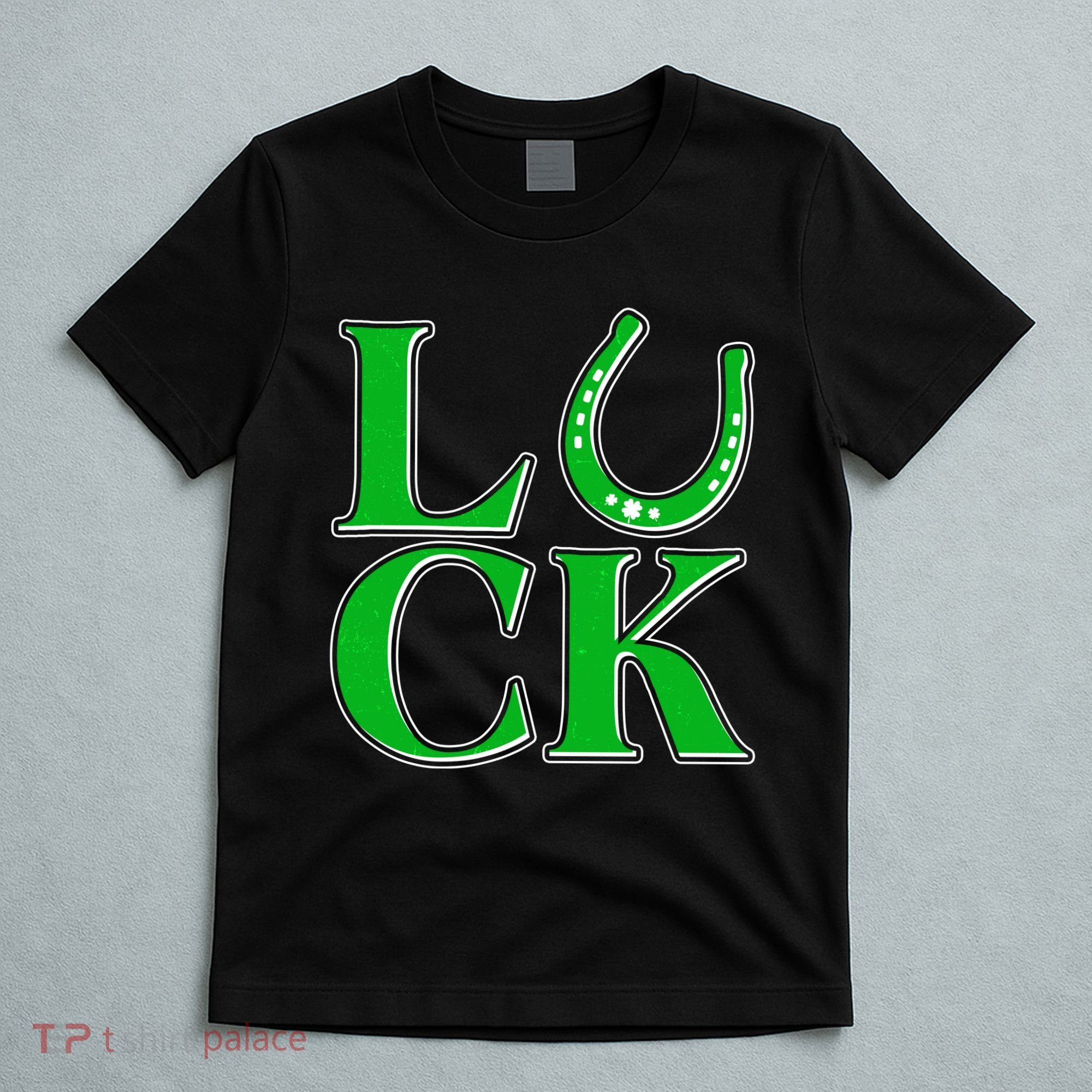 Cool St Patrick's Day Luck Lucky Horseshoe T-Shirt