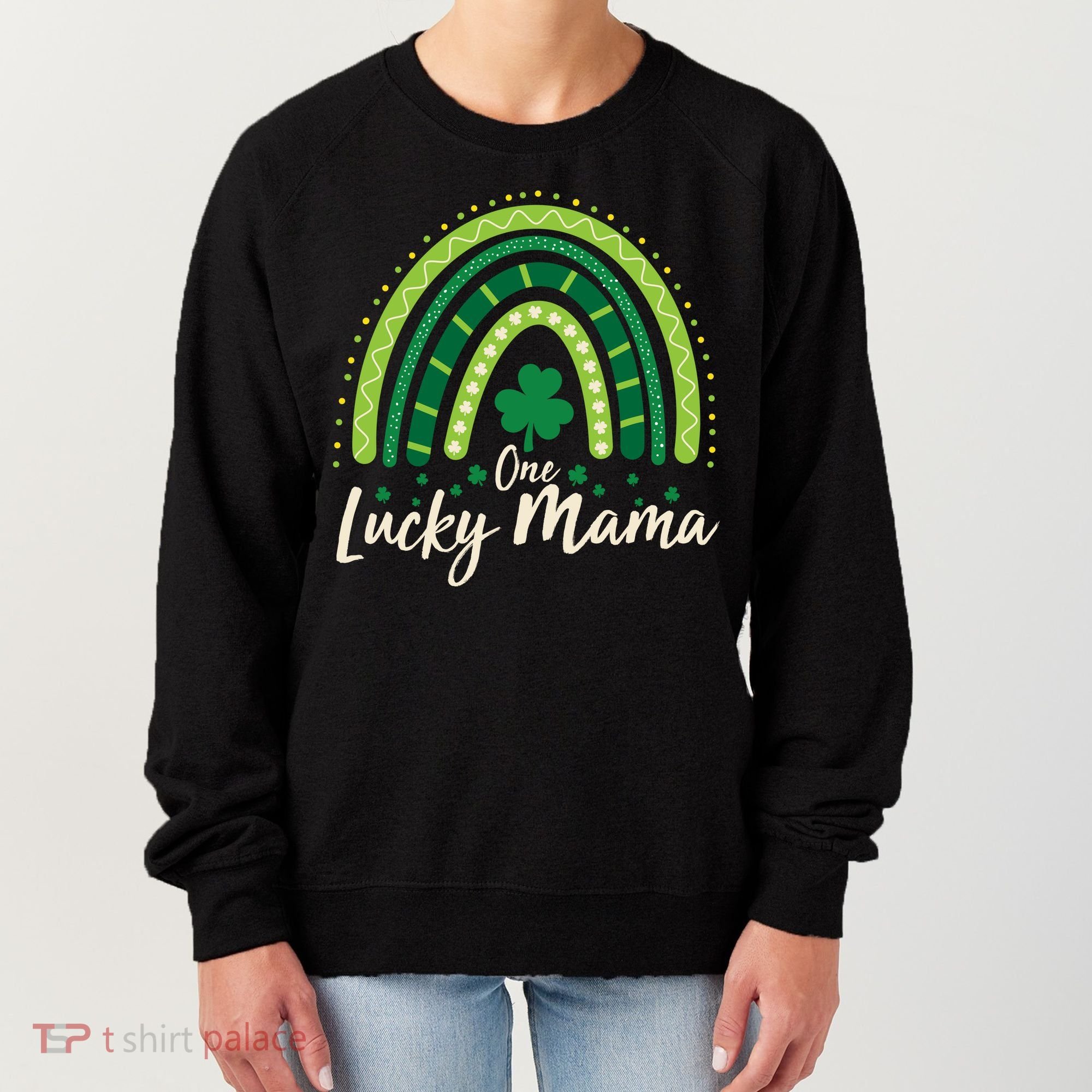 Cute St Patricks Day One Lucky Mama Green Shamrock Clover Rainbow Women's Sweatshirt