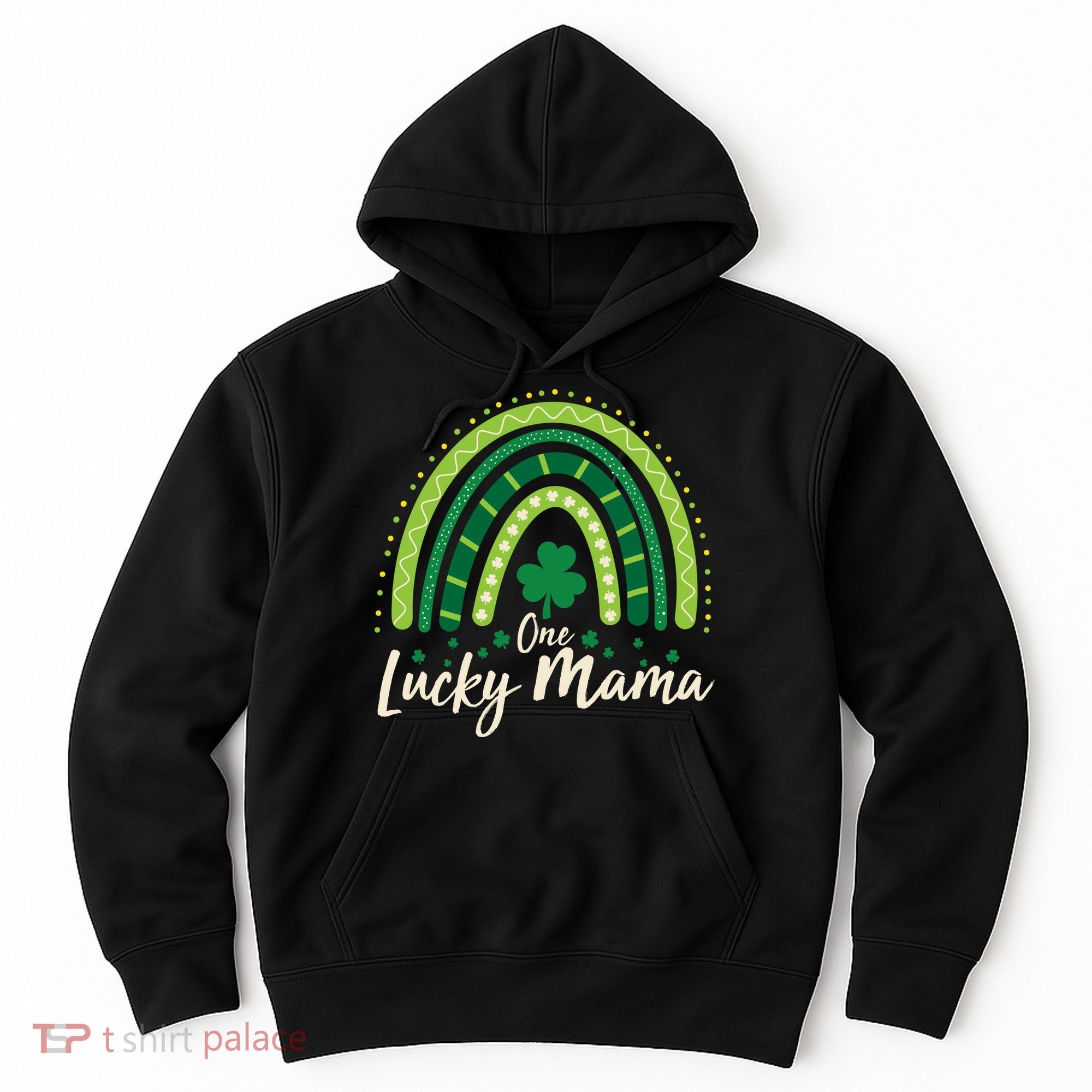 Cute St Patricks Day One Lucky Mama Green Shamrock Clover Rainbow Hoodie