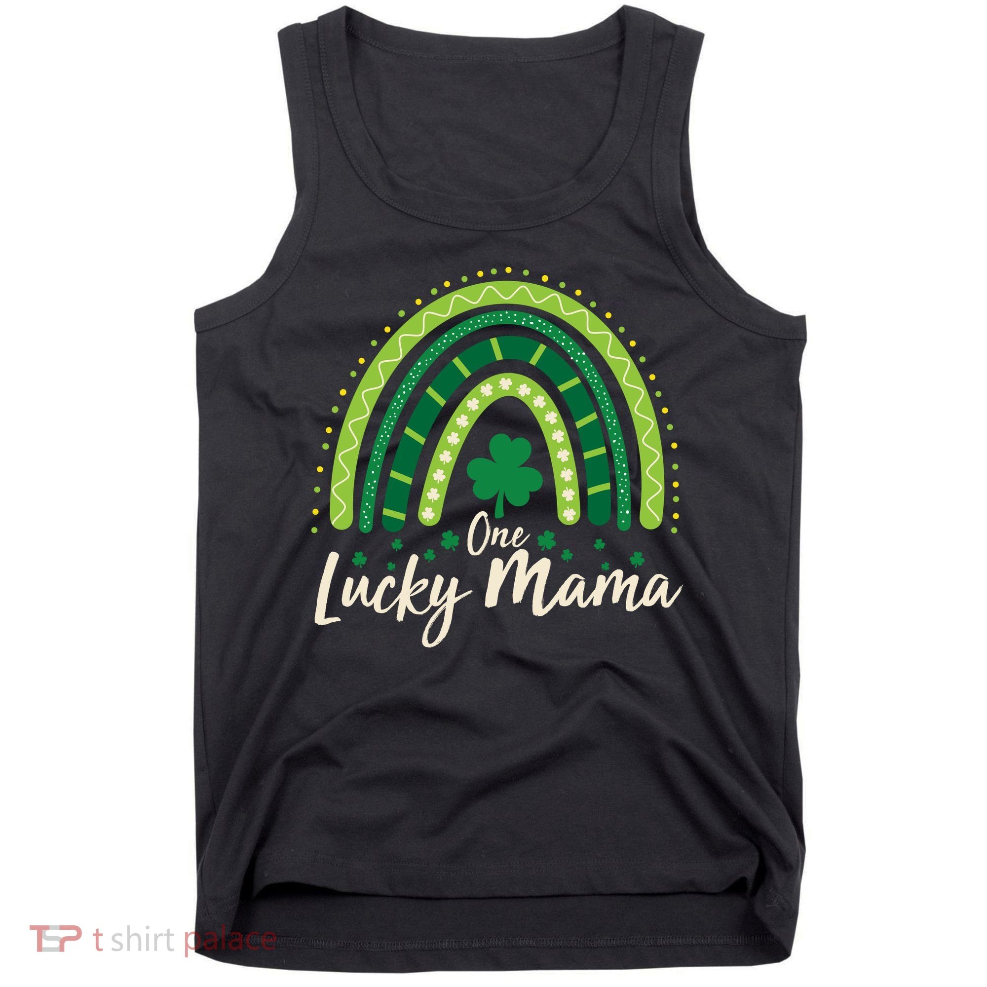 Cute St Patricks Day One Lucky Mama Green Shamrock Clover Rainbow Tank Top