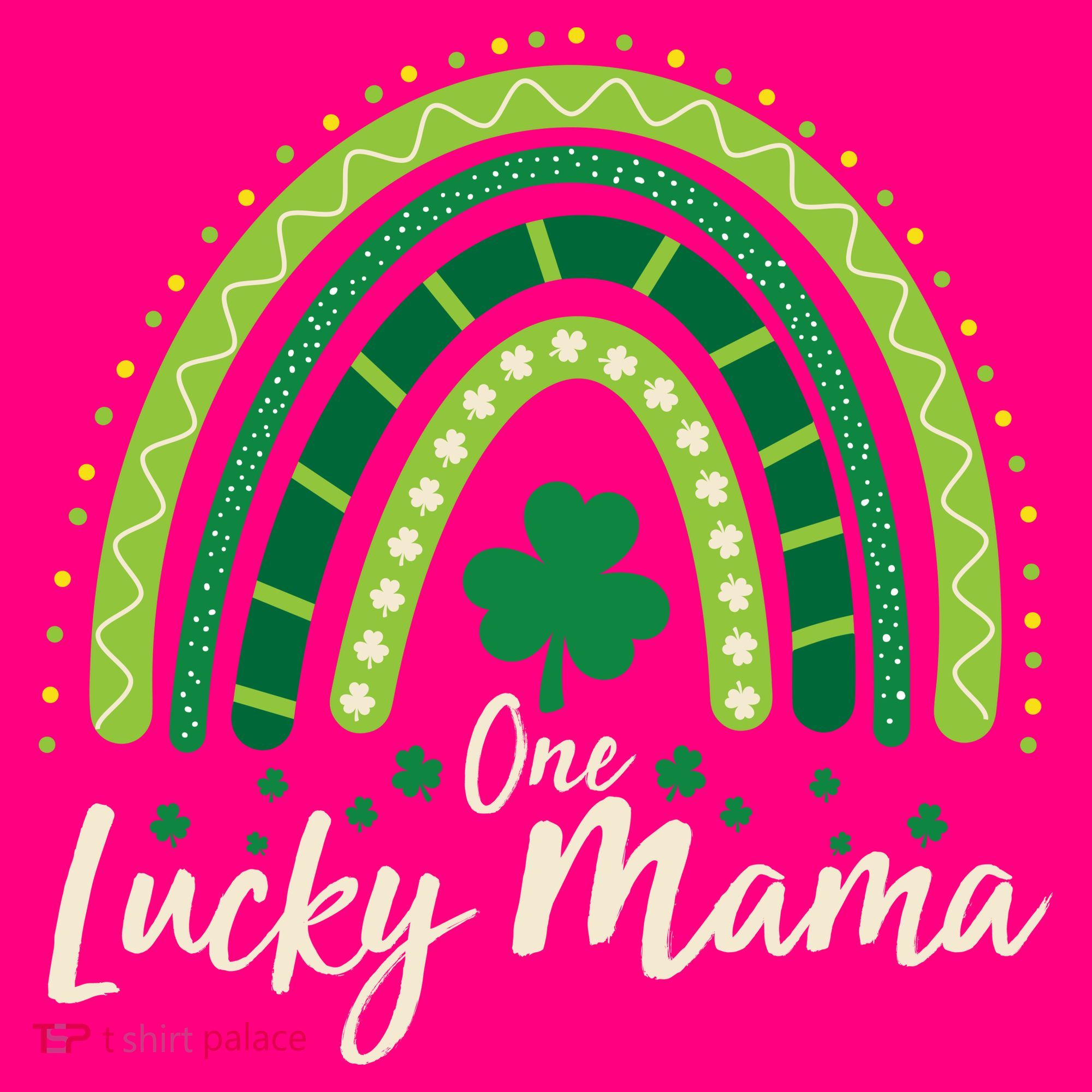 Cute St Patricks Day One Lucky Mama Green Shamrock Clover Rainbow T-Shirt