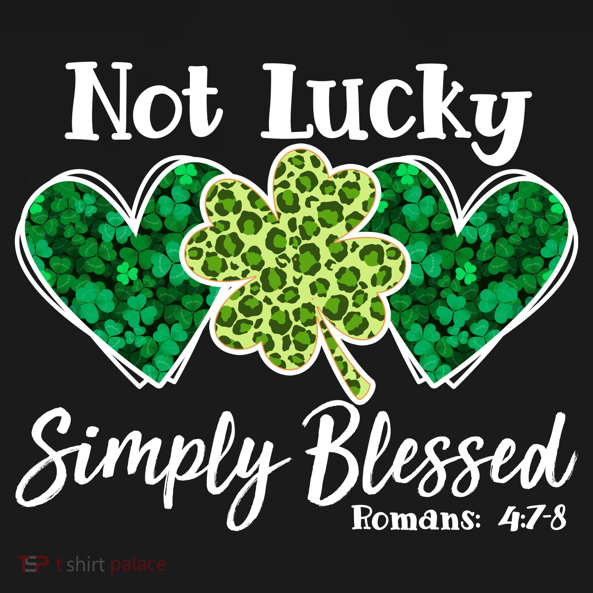 Cute St Patricks Day Not Lucky Simply Blessed Romans 4: 7 8 Doggie Tank