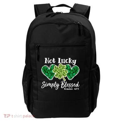 Cute St Patricks Day Not Lucky Simply Blessed Romans 4: 7 8 Backpack