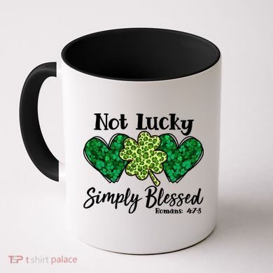 Cute St Patricks Day Not Lucky Simply Blessed Romans 4: 7 8 Coffee Mug