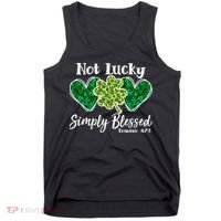 Cute St Patricks Day Not Lucky Simply Blessed Romans 4: 7 8 Tank Top thumb 0