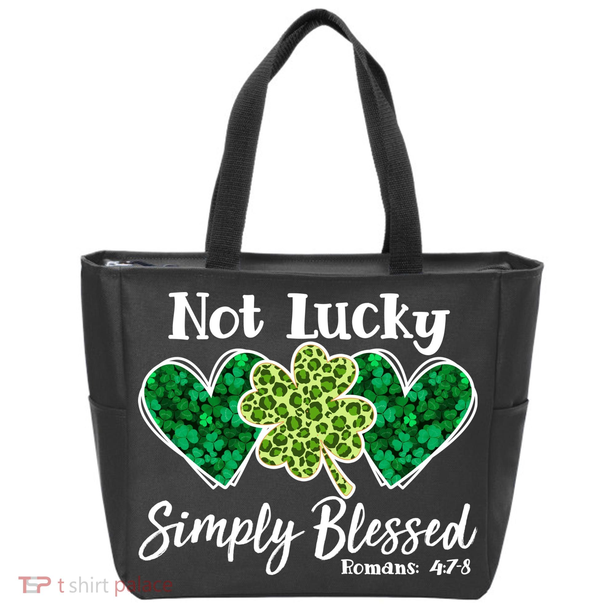 Cute St Patricks Day Not Lucky Simply Blessed Romans 4: 7 8 Tote Bag