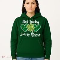 Cute St Patricks Day Not Lucky Simply Blessed Romans 4: 7 8 Hoodie thumb 5