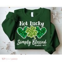 Cute St Patricks Day Not Lucky Simply Blessed Romans 4: 7 8 Sweatshirt thumb 2