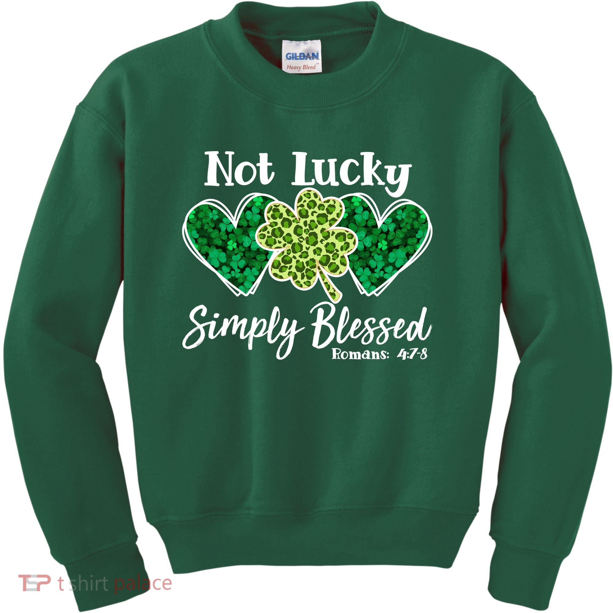 Cute St Patricks Day Not Lucky Simply Blessed Romans 4: 7 8 Kids Sweatshirt