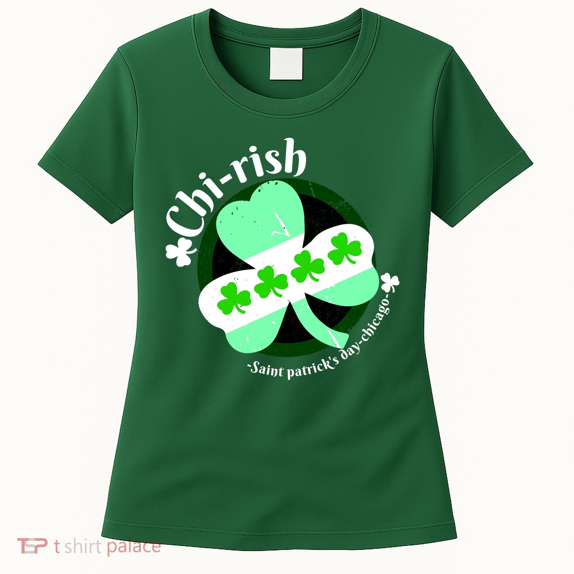 ChiRish St. Patrick's Day Chicago Irish Clover Women's T-Shirt
