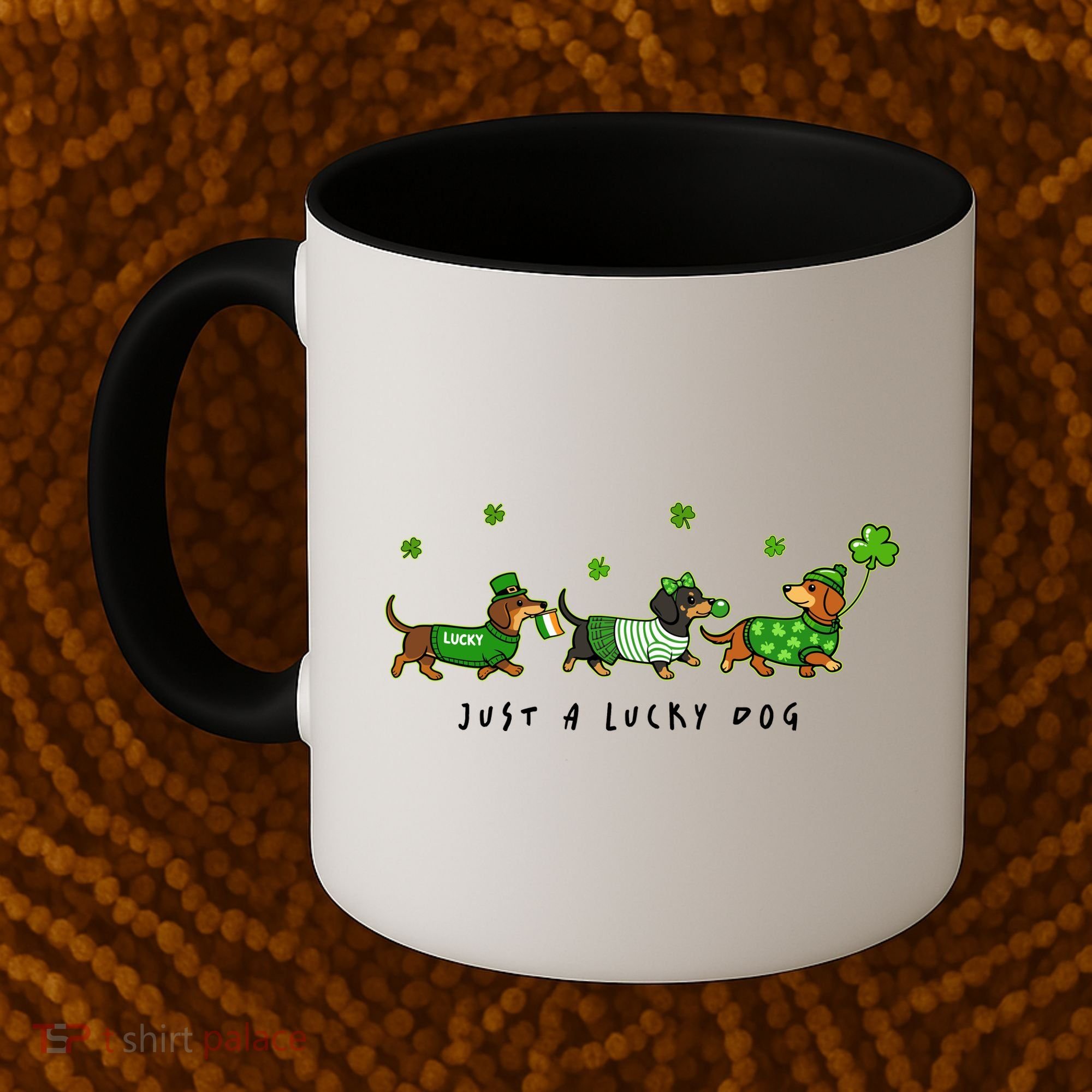 Cute St Patrick's Day Just A Lucky Dog Dachshunds Coffee Mug