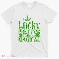 Cute St Patricks Day Lucky Pretty and Magical T-Shirt thumb 0