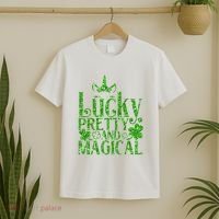Cute St Patricks Day Lucky Pretty and Magical T-Shirt thumb 2