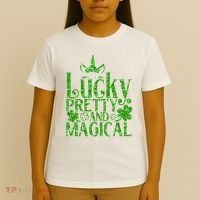 Cute St Patricks Day Lucky Pretty and Magical T-Shirt thumb 4