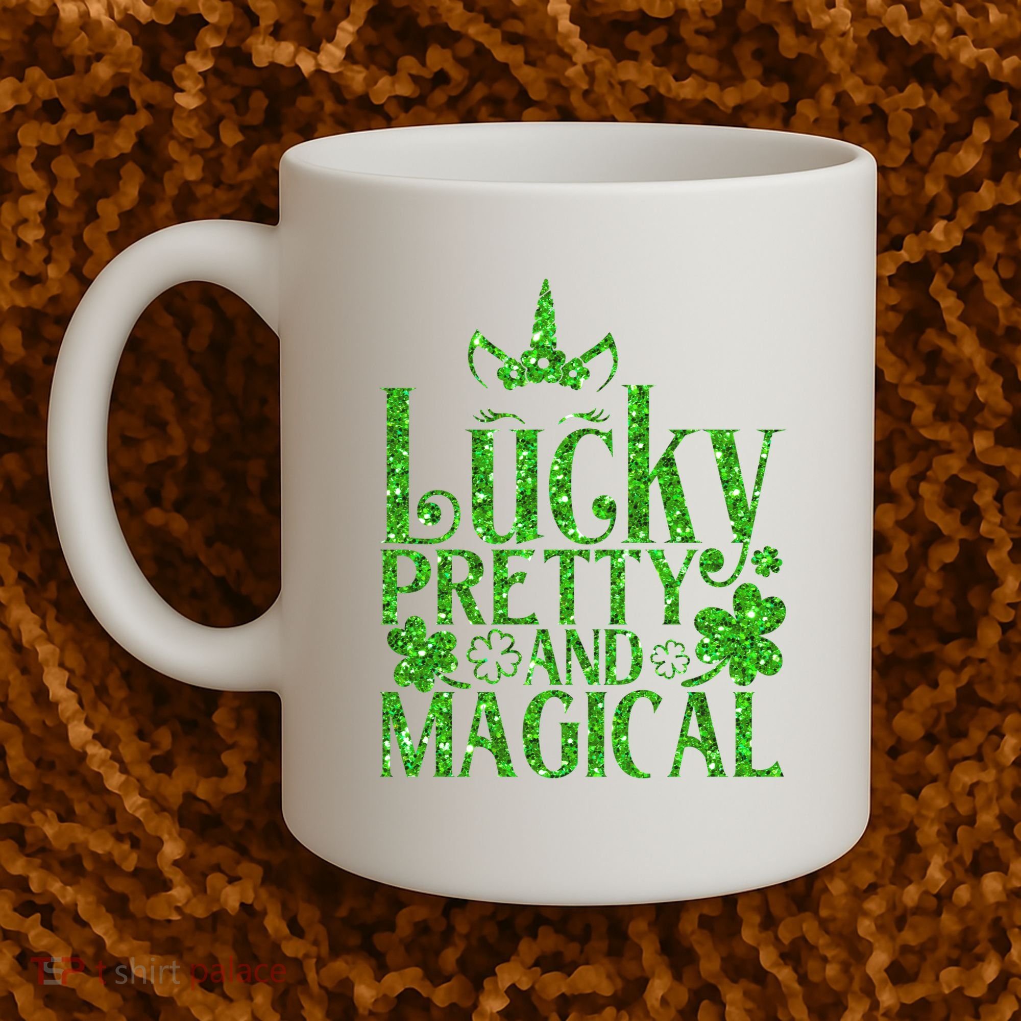 Cute St Patricks Day Lucky Pretty and Magical Coffee Mug