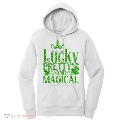 Cute St Patricks Day Lucky Pretty and Magical Women's Hoodie