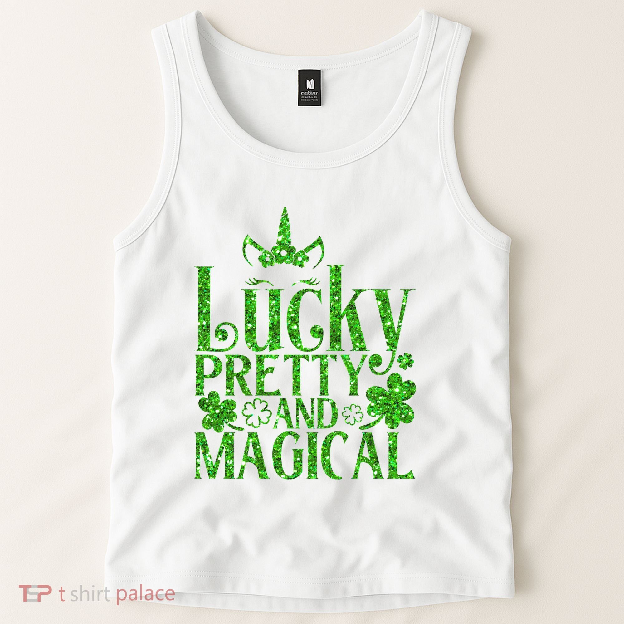 Cute St Patricks Day Lucky Pretty and Magical Tank Top