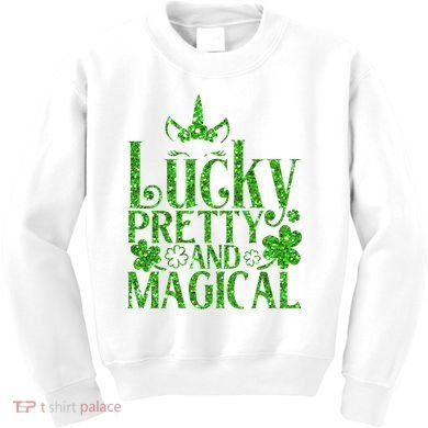 Cute St Patricks Day Lucky Pretty and Magical Kids Sweatshirt