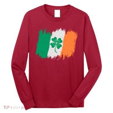 Cool St Patrick's Day Painted Distressed Irish Shamrock Flag Long Sleeve Shirt