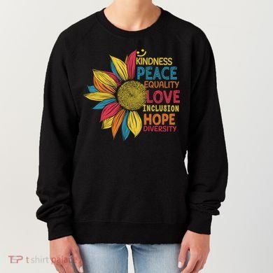 Colorful Sunflower Peace Love Inclusion Equality Diversity Gift Women's Sweatshirt