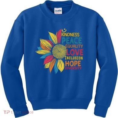 Colorful Sunflower Peace Love Inclusion Equality Diversity Gift Kids Sweatshirt