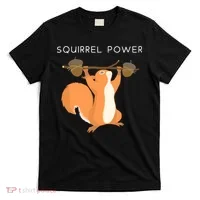 Cute Squirrel Power T-Shirt thumb 0